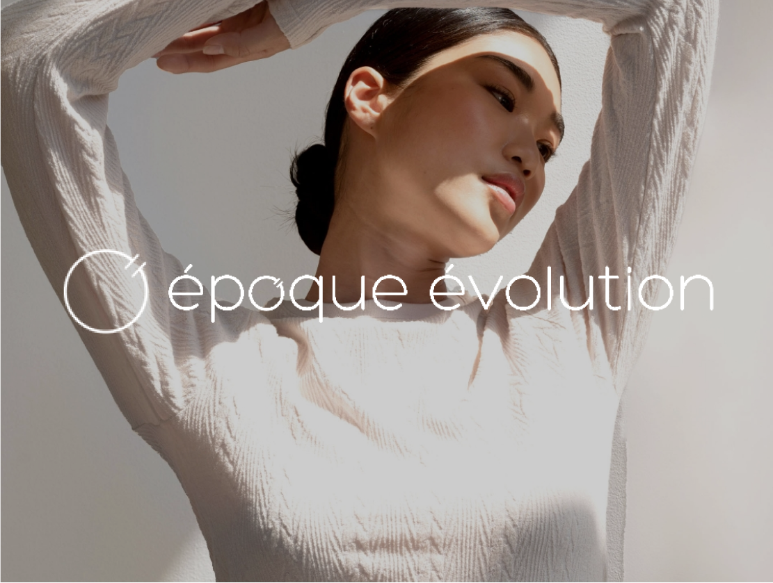 Epoque Evolution